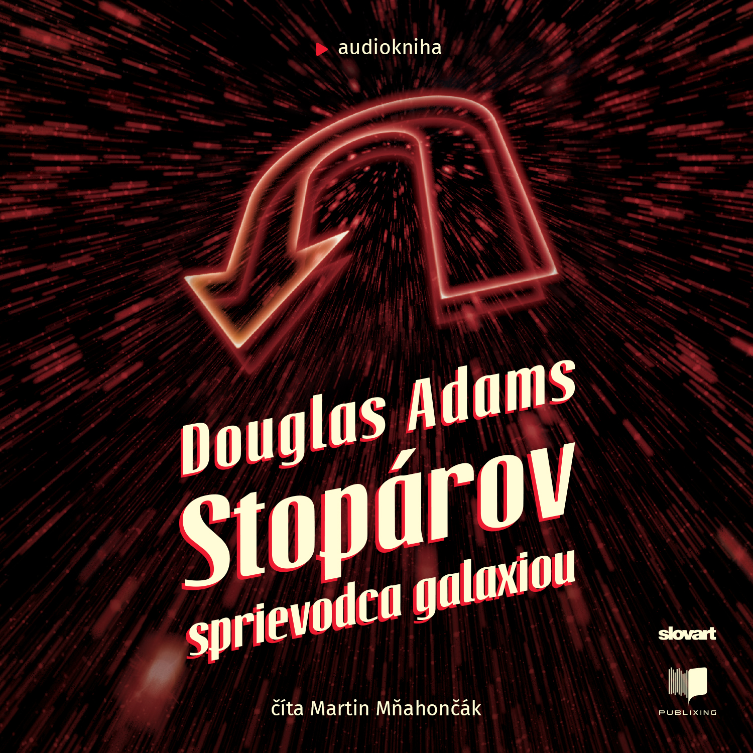 Obrázok Audiokniha Stopárov sprievodca galaxiou (Stopárov sprievodca galaxiou 1)