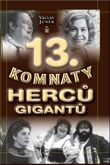 Obrázok 13. komnaty herců gigantů