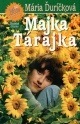 Obrázok Majka Tárajka