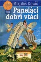 Obrázok Paneláci dobrí vtáci