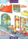 Obrázok Čím bude Macko Uško