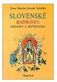 Obrázok Slovenské rozprávky,hádanky a rečňovanky