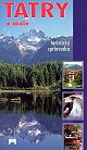 Obrázok Tatry a okolie - turistický sprievodca