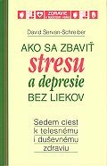 Obrázok Ako sa zbaviť stresu a depresie bez liekov