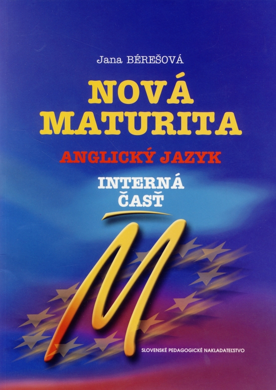 Obrázok Nová maturita - Anglický jazyk - interná časť