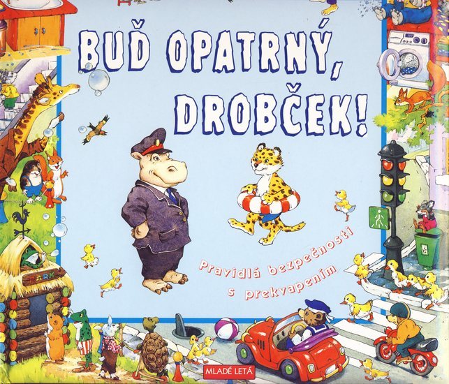 Obrázok Buď opatrný, drobček! Otvor okienko!