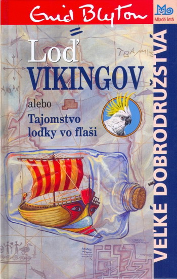 Obrázok Loď Vikingov alebo Tajomstvo loďky vo fľaši