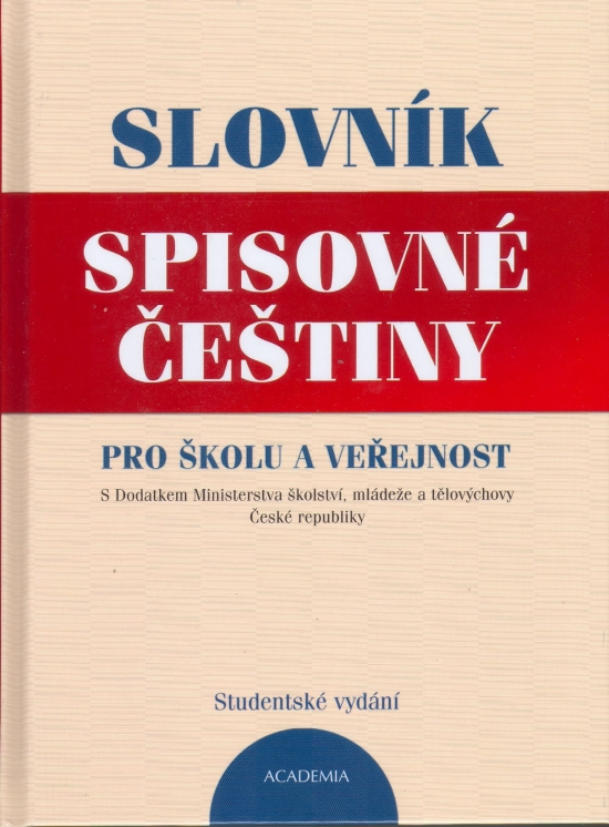 Obrázok Slovník spisovné češtiny pro školu a veřejnost