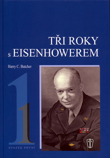 Obrázok Tři roky s Eisenhowerem - I.