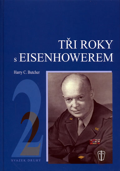 Obrázok Tři roky s Eisenhowerem - II.