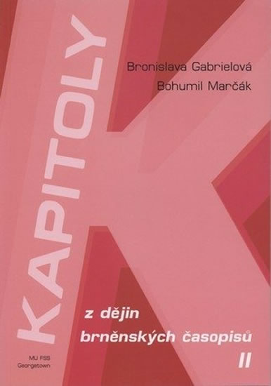Obrázok Kapitoly z dějin brněnských časopisů II