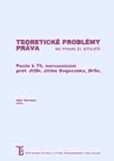 Obrázok Teoretické problémy práva na prahu 21. století