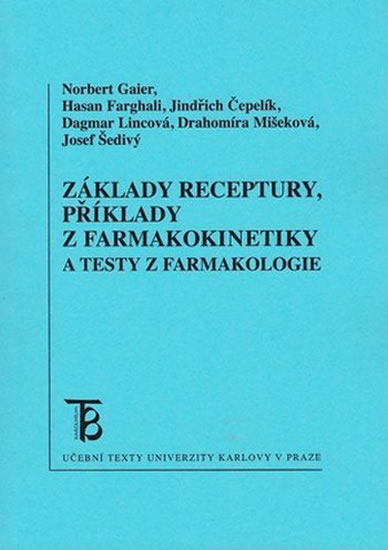 Obrázok Základy receptury, příklady z farmakokinetiky a testy z farmakologie