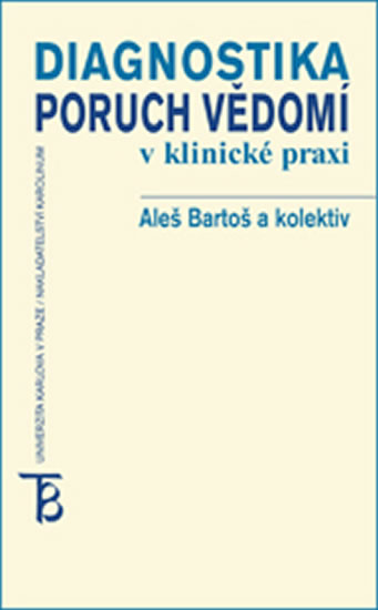 Obrázok Diagnostika poruch vědomí v klinické praxi