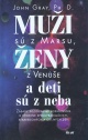 Obrázok Muži sú z Marsu, ženy z Venuše a deti sú z neba