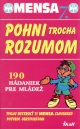 Obrázok Mensa 7. - Pohni trocha rozumom