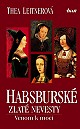 Obrázok Habsburské zlaté nevesty