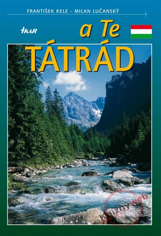 Obrázok A Te Tátrád (maď.)