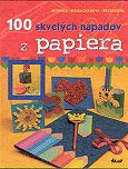 Obrázok 100 skvelých nápadov z papiera