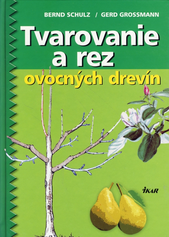 Obrázok Tvarovanie a rez ovocných drevín