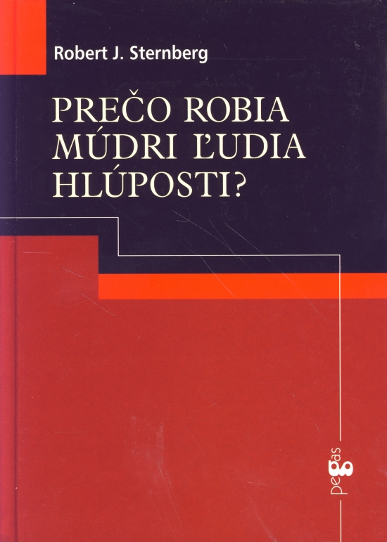 Obrázok Prečo robia múdri ľudia hlúposti?