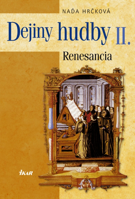 Obrázok Dejiny hudby II. - Renesancia