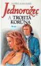 Obrázok Jednorožec a trojitá koruna