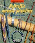 Obrázok Najkrajšie náramky priateľstva