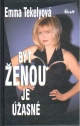 Obrázok Byť ženou je úžasné