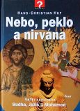 Obrázok Nebo, peklo, nirvána