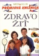 Obrázok Zdravo žiť - Prémiová knižnica
