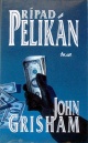 Obrázok Prípad pelikán 2.vyd.