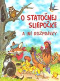 Obrázok O statočnej sliepočke a iné rozprávky