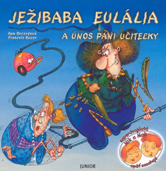 Obrázok Ježibaba Eulália a únos pani učiteľky