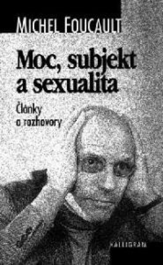 Obrázok Moc, subjekt a sexualita