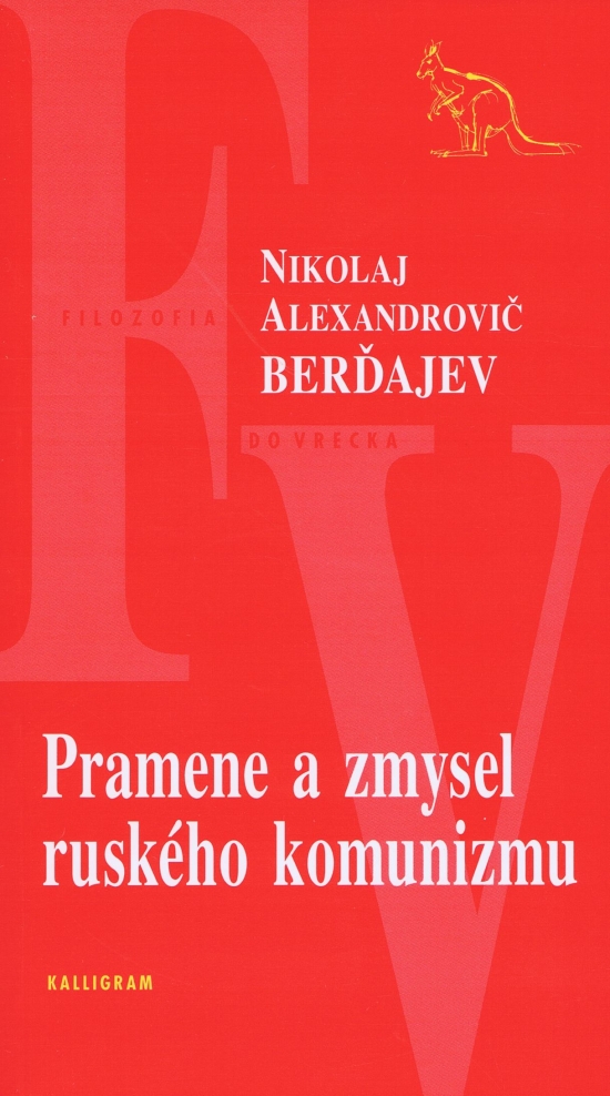 Obrázok Pramene a zmysel ruského komunizmu