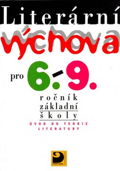 Obrázok Literární výchova pro 6. - 9. ročník základní školy