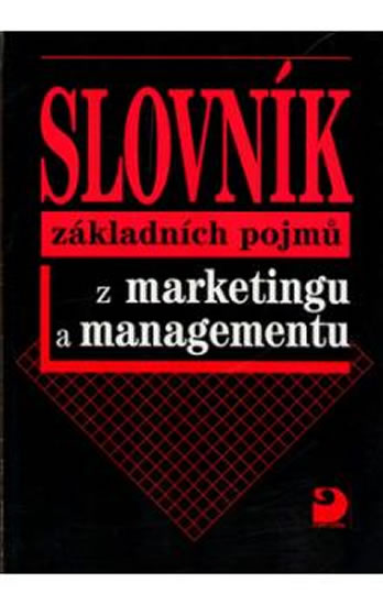 Obrázok Slovník základních pojmů z marketingu a managementu