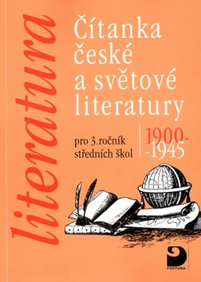 Obrázok Čítanka české a světové literatury pro 3. ročník SŠ