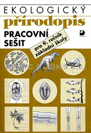 Obrázok Ekologický přírodopis pro 9. ročník ZŠ - Pracovní sešit