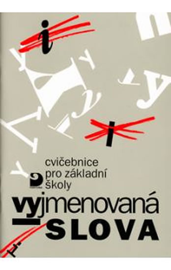 Obrázok Vyjmenovaná slova - Cvičebnice pro ZŠ - 3. vydání