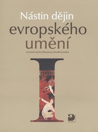 Obrázok Nástin dějin evropského umění I. - Období starověku a středověku