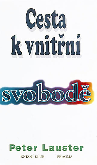 Obrázok Cesta k vnitřní svobodě