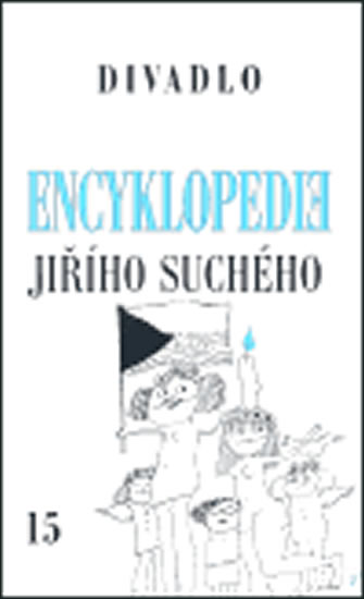 Obrázok Encyklopedie Jiřího Suchého 15: Divadlo 1997-2002