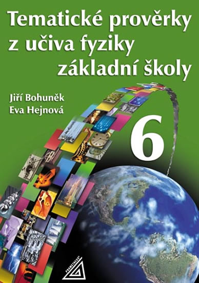 Obrázok Tematické prověrky z učiva fyziky pro 6. ročník ZŠ