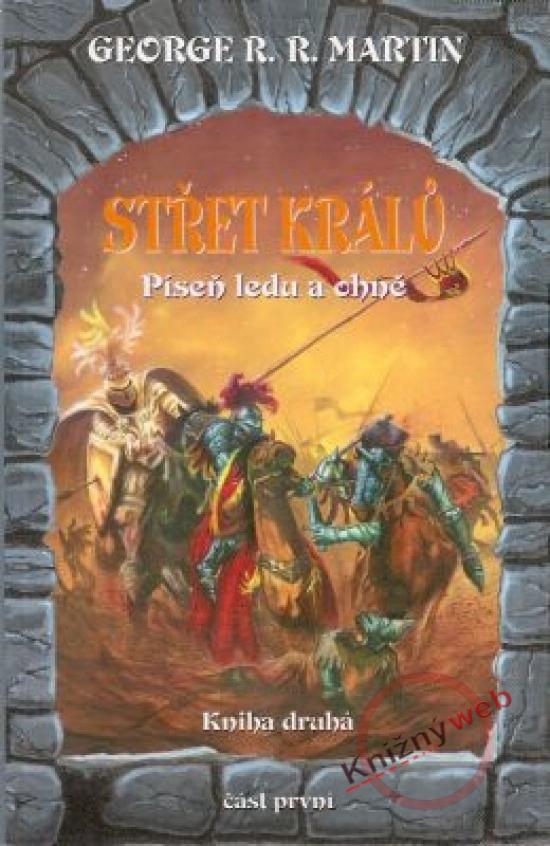 Obrázok Střet králů 1 - Píseň ledu a ohně - kniha druhá - část 1.