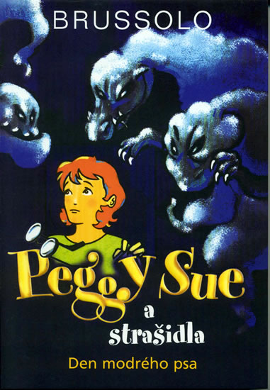 Obrázok Peggy Sue a strašidla - Den modrého psa