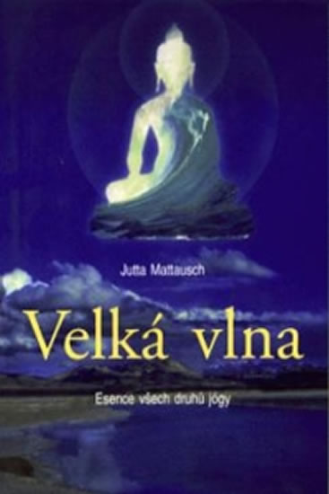 Obrázok Velká vlna - Esence všech druhů jógy