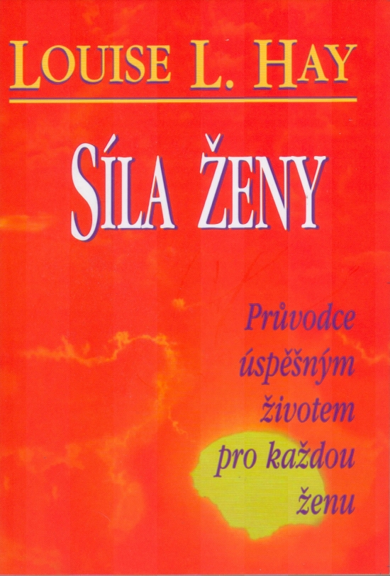 Obrázok Síla ženy - Průvodce úspěšným žiotem pro každou ženu