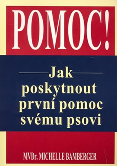 Obrázok Jak poskytnout první pomoc svému psovi